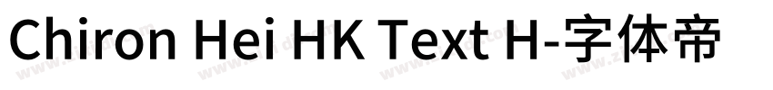Chiron Hei HK Text H字体转换